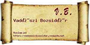 Vadászi Bozsidár névjegykártya